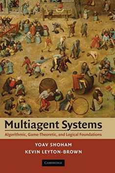 Multiagent Systems: Algorithmic, Game-Theoretic, and Logical Foundations