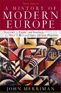 A History of Modern Europe, Vol. 2: From the French Revolution to the Present, Third Edition