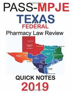 PASS-MPJE: Texas & Federal Pharmacy Law Review Quick Notes