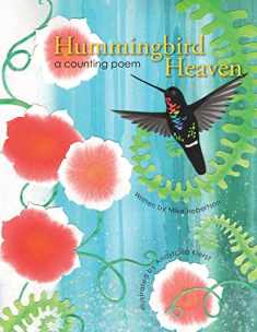 Hummingbird Heaven: a counting poem