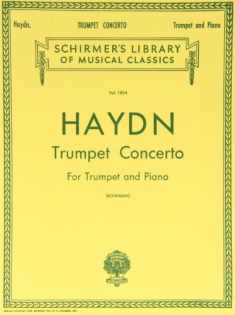 Trumpet Concerto: For Trumpet and Piano (Schirmer's Library of Musical Classics)