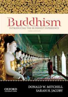 Buddhism: Introducing the Buddhist Experience