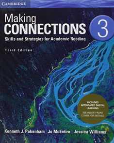 Making Connections Level 3 Student's Book with Integrated Digital Learning: Skills and Strategies for Academic Reading