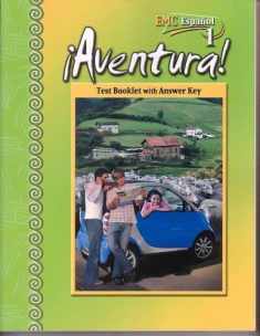 Aventura-Test Booklet with Answer Key (Espanol 1)