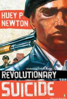 Revolutionary Suicide: (Penguin Classics Deluxe Edition)