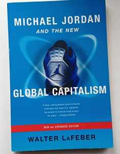 Michael Jordan and the New Global Capitalism