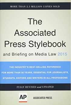 Associated Press Stylebook 2015 and Briefing on Media Law