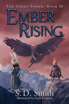 Ember Rising (The Green Ember Series: Book 3) (The Green Ember, 3)
