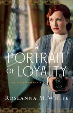 A Portrait of Loyalty (The Codebreakers)