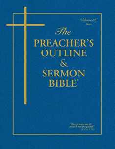 The Preacher's Outline & Sermon Bible: Acts (The Preacher's Outline & Sermon Bible KJV)