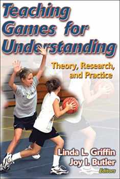 Teaching Games for Understanding: Theory, Research, and Practice