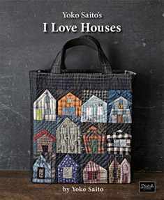 Yoko Saito's I Love Houses