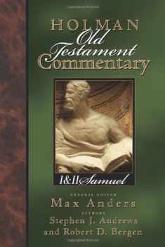Holman Old Testament Commentary - 1, 2 Samuel (Volume 6)