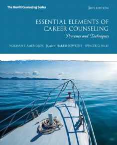 Essential Elements of Career Counseling: Processes and Techniques (The Merrill Counseling Series)