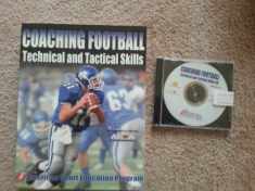Coaching Football Technical and Tactical Skills (Technical and Tactical Skills Series)