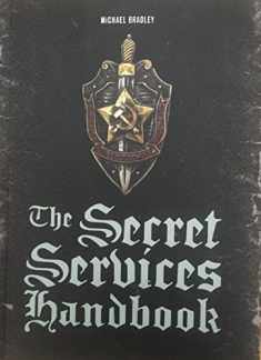 The Secret Services Handbook