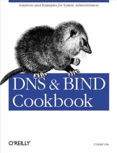 DNS & BIND Cookbook: Solutions & Examples for System Administrators