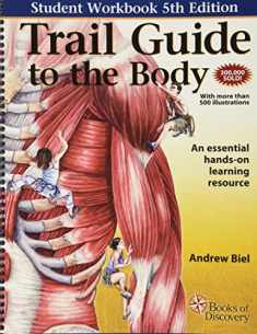 Trail Guide to the Body Workbook