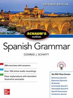 Schaum's Outline of Spanish Grammar, Seventh Edition (Schaum's Outlines)