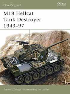 M18 Hellcat Tank Destroyer 1943–97 (New Vanguard)
