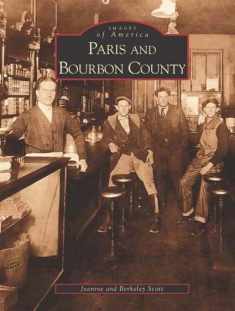 Paris and Bourbon County (KY) (Images of America)