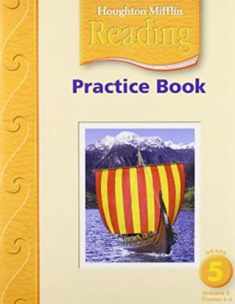 Houghton Mifflin Reading: Practice Book, Volume 2 Grade 5