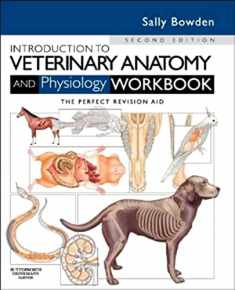 Introduction to Veterinary Anatomy and Physiology Workbook
