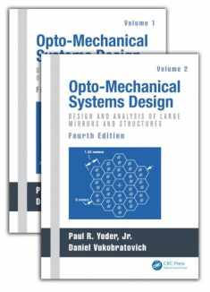 Opto-Mechanical Systems Design, Two Volume Set