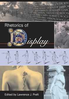 Rhetorics of Display (Studies in Rhetoric/Communication)