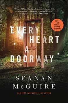 Every Heart a Doorway (Wayward Children, 1)