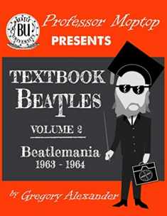 Professor Moptop's Textbook Beatles Volume 2