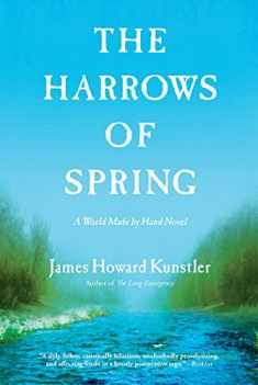 The Harrows of Spring: A World Made by Hand Novel (World Made by Hand Novels)