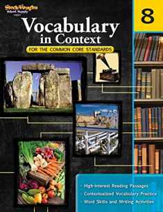 Vocabulary in Context for the Common Core Standards: Reproducible Grade 8