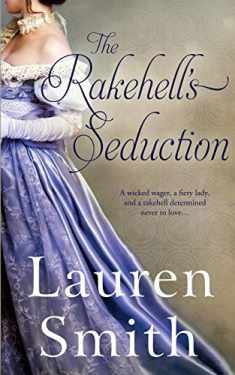 The Rakehell's Seduction (The Seduction Series)