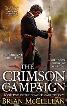 The Crimson Campaign (The Powder Mage Trilogy, 2)