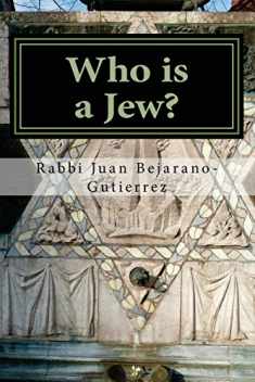 Who is a Jew?: An Introduction to a Complex Question (Introduction to Judaism Series)