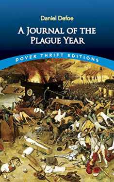 A Journal of the Plague Year (Dover Thrift Editions: Classic Novels)