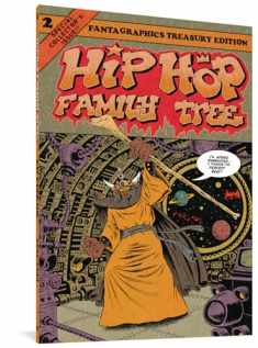 Hip Hop Family Tree Book 2: 1981-1983 (HIP HOP FAMILY TREE GN)