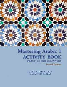 Mastering Arabic 1 Activity Book, Second Edition