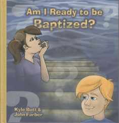 Am I Ready to be Baptized?