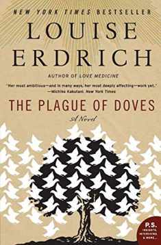 The Plague of Doves: A Novel (P.S.)