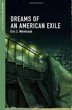 Dreams of an American Exile (Black Hill Press: Novellas)