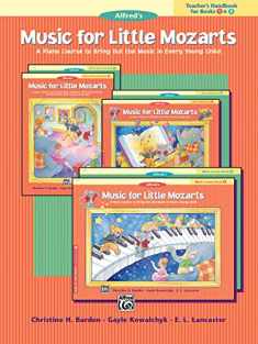 Music for Little Mozarts Teacher's Handbook, Bk 1 & 2: A Piano Course to Bring Out the Music in Every Young Child