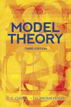 Model Theory: Third Edition (Dover Books on Mathematics)