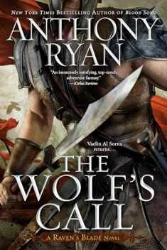 The Wolf's Call (Raven's Blade Novel, A)