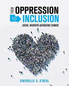 From Oppression to Inclusion: Social Workers Advancing Change
