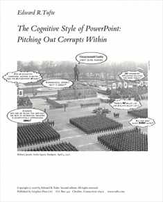The Cognitive Style of PowerPoint: Pitching Out Corrups Within, 2nd ed.
