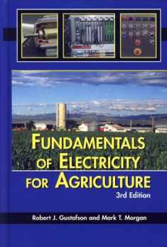 Fundamentals Of Electricity For Agricuture, 3rd Edition