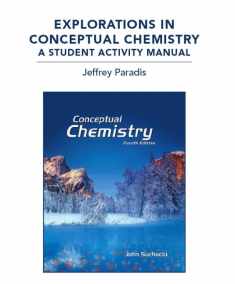 Explorations in Conceptual Chemistry: A Student Activity Manual