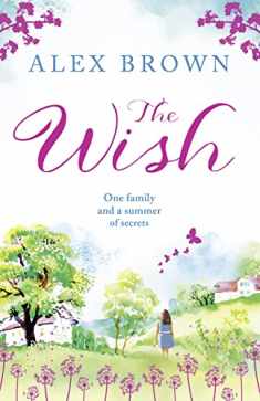 The Wish: A heartwarming summer book for 2020 from the bestselling author of A Postcard from Italy